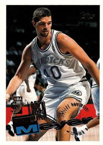 #213 Loren Meyer - Dallas Mavericks - 1995-96 Topps Basketball