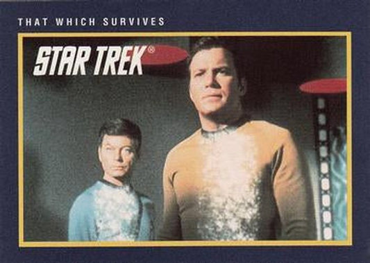 #213 That Which Survives - 1991 Impel Star Trek 25th Anniversary