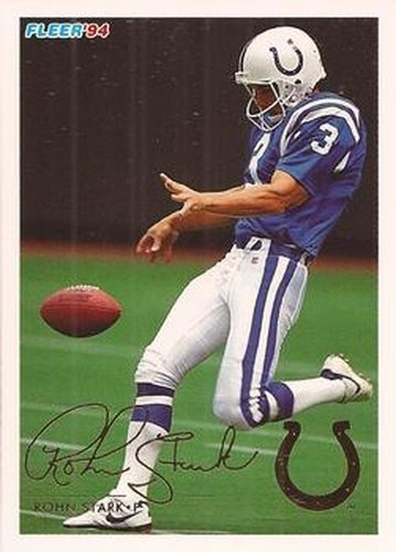 #213 Rohn Stark - Indianapolis Colts - 1994 Fleer Football