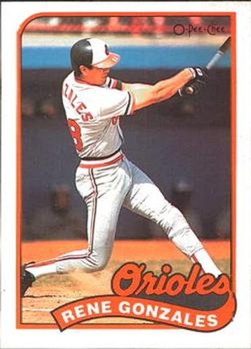 #213 Rene Gonzales - Baltimore Orioles - 1989 O-Pee-Chee Baseball
