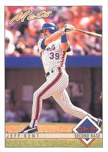 #213 Jeff Kent - New York Mets - 1993 O-Pee-Chee Baseball