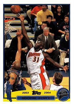 #213 Adonal Foyle - Golden State Warriors - 2003-04 Topps Basketball