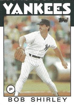 #213 Bob Shirley - New York Yankees - 1986 Topps Baseball