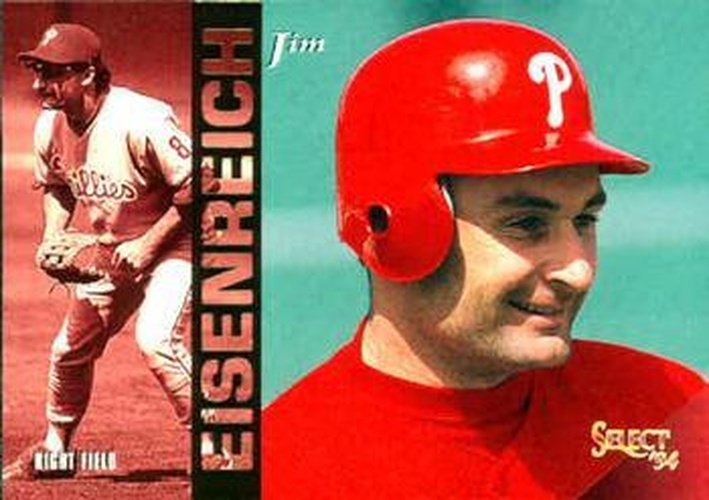 #213 Jim Eisenreich - Philadelphia Phillies - 1994 Select Baseball