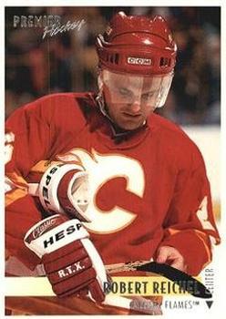 #213 Robert Reichel - Calgary Flames - 1994-95 Topps Premier Hockey