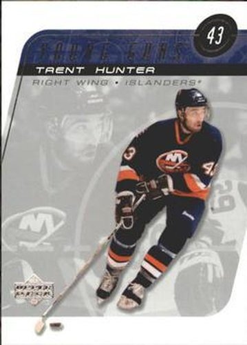 #213 Trent Hunter - New York Islanders - 2002-03 Upper Deck Hockey
