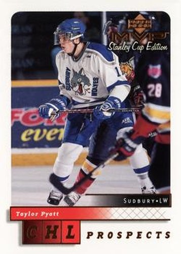 #213 Taylor Pyatt - Sudbury Wolves - 1999-00 Upper Deck MVP Stanley Cup Edition Hockey