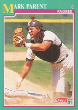 #213 Mark Parent - San Diego Padres - 1991 Score Baseball