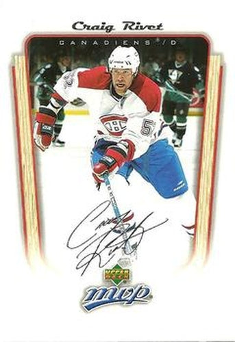 #214 Craig Rivet - Montreal Canadiens - 2005-06 Upper Deck MVP Hockey