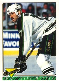 #214 Mike McPhee - Dallas Stars - 1993-94 O-Pee-Chee Premier Hockey