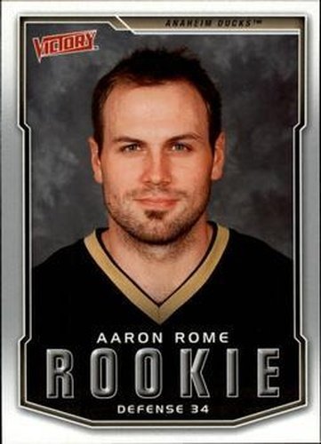 #214 Aaron Rome - Anaheim Ducks - 2007-08 Upper Deck Victory Hockey