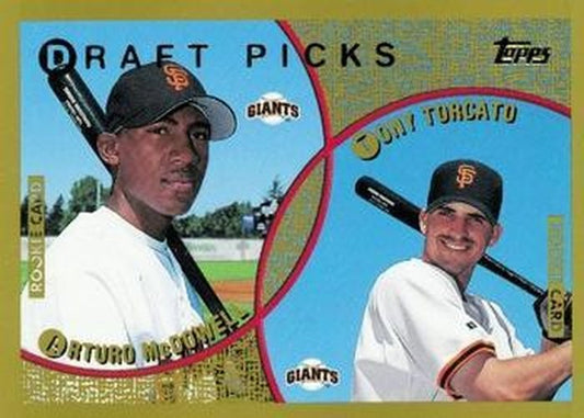 #214 Arturo McDowell / Tony Torcato - San Francisco Giants - 1999 Topps Baseball