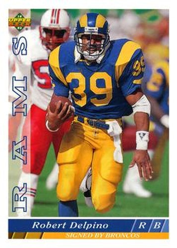 #214 Robert Delpino - Denver Broncos - 1993 Upper Deck Football