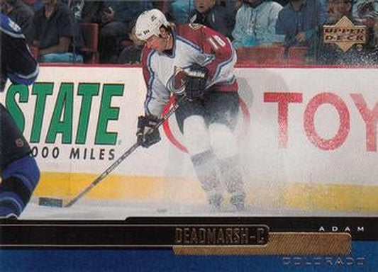 #214 Adam Deadmarsh - Colorado Avalanche - 1999-00 Upper Deck Hockey