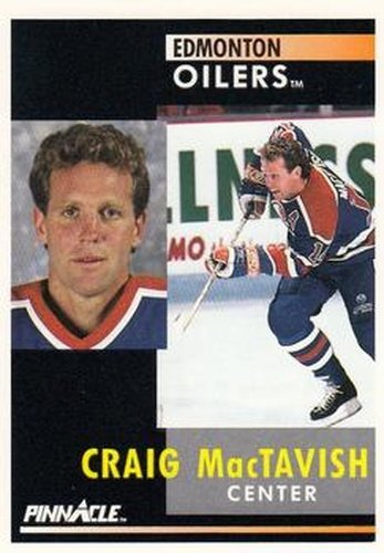 #215 Craig MacTavish - Edmonton Oilers - 1991-92 Pinnacle Hockey