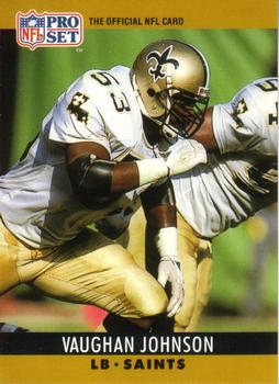 #215 Vaughan Johnson - New Orleans Saints - 1990 Pro Set Football