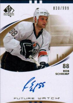#215 Rob Schremp - Edmonton Oilers - 2007-08 SP Authentic Hockey