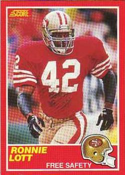 #215 Ronnie Lott - San Francisco 49ers - 1989 Score Football