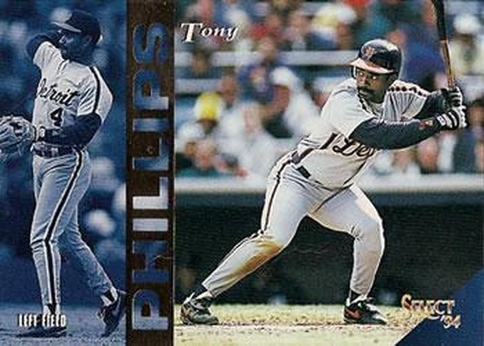 #215 Tony Phillips - Detroit Tigers - 1994 Select Baseball