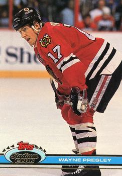 #215 Wayne Presley - Chicago Blackhawks - 1991-92 Stadium Club Hockey