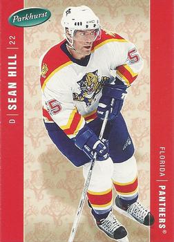 #215 Sean Hill - Florida Panthers - 2005-06 Parkhurst Hockey