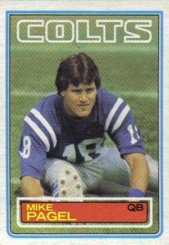 #215 Mike Pagel - Baltimore Colts - 1983 Topps Football