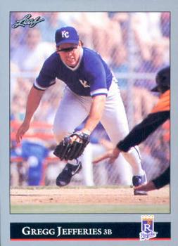 #215 Gregg Jefferies - Kansas City Royals - 1992 Leaf Baseball