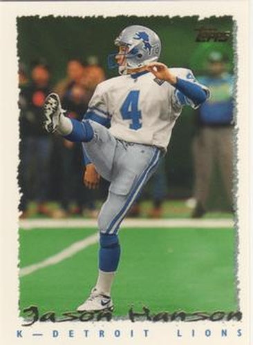 #216 Jason Hanson - Detroit Lions - 1995 Topps Football