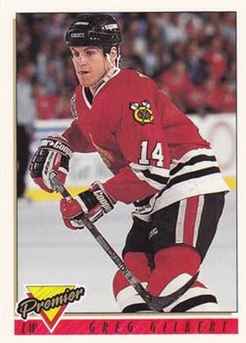 #216 Greg Gilbert - Chicago Blackhawks - 1993-94 Topps Premier Hockey