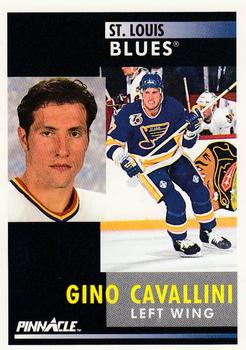 #216 Gino Cavallini - St. Louis Blues - 1991-92 Pinnacle Hockey