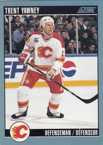 #216 Trent Yawney - Calgary Flames - 1992-93 Score Canadian Hockey