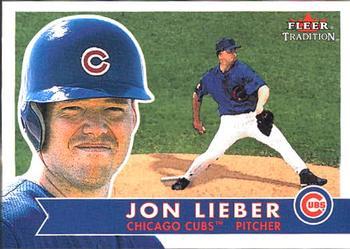 #216 Jon Lieber - Chicago Cubs - 2001 Fleer Tradition Baseball