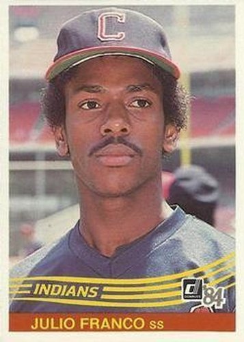 #216 Julio Franco - Cleveland Indians - 1984 Donruss Baseball