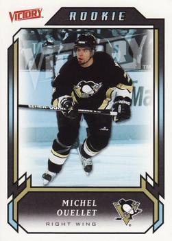 #216 Michel Ouellet - Pittsburgh Penguins - 2006-07 Upper Deck Victory Hockey