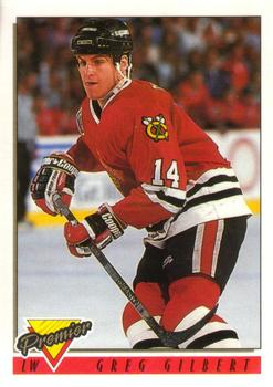 #216 Greg Gilbert - Chicago Blackhawks - 1993-94 O-Pee-Chee Premier Hockey