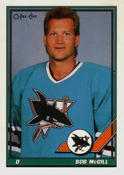 #216 Bob McGill - San Jose Sharks - 1991-92 O-Pee-Chee Hockey