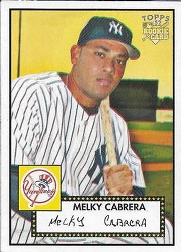 #216 Melky Cabrera - New York Yankees - 2006 Topps 1952 Edition Baseball