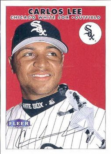 #217 Carlos Lee - Chicago White Sox - 2000 Fleer Tradition Baseball