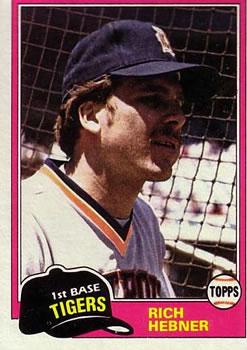 #217 Rich Hebner - Detroit Tigers - 1981 Topps Baseball