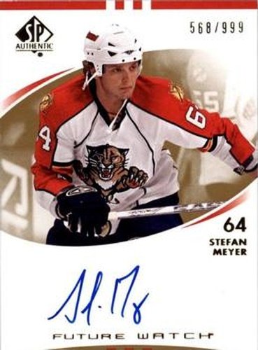 #217 Stefan Meyer - Florida Panthers - 2007-08 SP Authentic Hockey