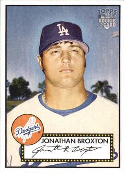#217 Jonathan Broxton - Los Angeles Dodgers - 2006 Topps 1952 Edition Baseball