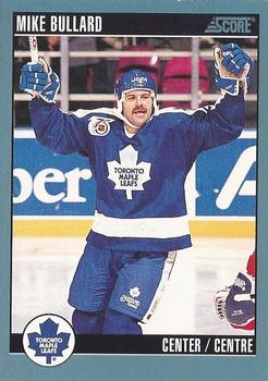 #218 Mike Bullard - Toronto Maple Leafs - 1992-93 Score Canadian Hockey