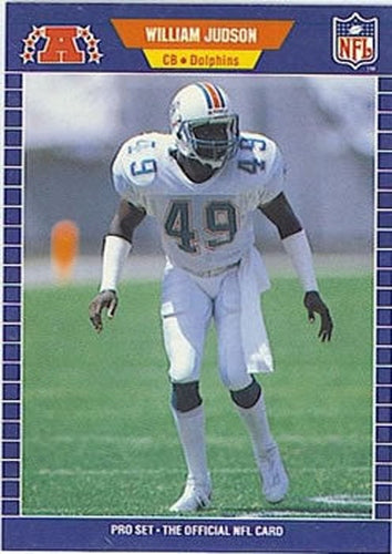 #218 William Judson - Miami Dolphins - 1989 Pro Set Football