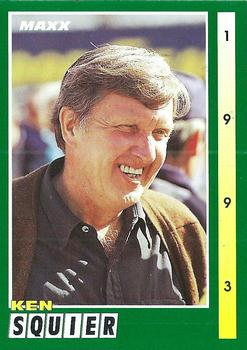 #218 Ken Squier - 1993 Maxx Racing
