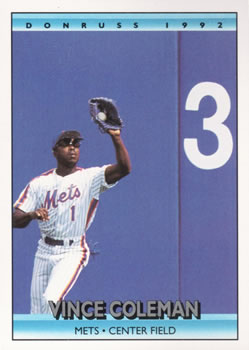 #218 Vince Coleman - New York Mets - 1992 Donruss Baseball
