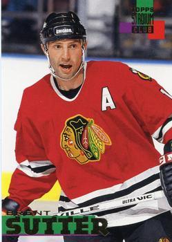 #218 Brent Sutter - Chicago Blackhawks - 1994-95 Stadium Club Hockey