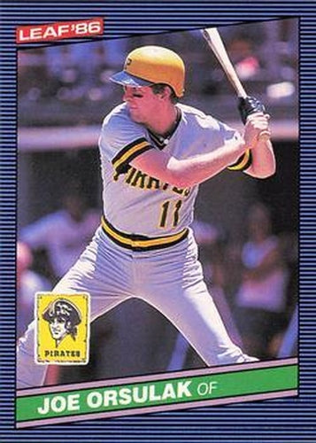 #218 Joe Orsulak - Pittsburgh Pirates - 1986 Leaf Baseball