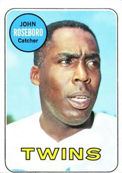 #218 John Roseboro - Minnesota Twins - 1969 Topps Baseball