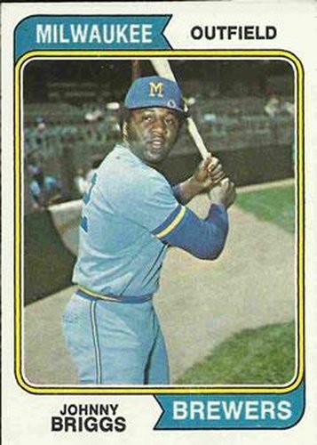 #218 Johnny Briggs - Milwaukee Brewers - 1974 Topps Baseball