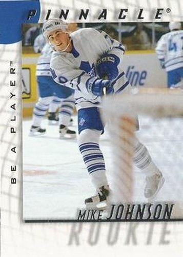 #218 Mike Johnson - Toronto Maple Leafs - 1997-98 Pinnacle Be a Player Hockey